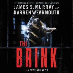 The Brink - An Awakened Novel
