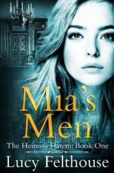 Mia's Men - A Reverse Harem Romance Novel