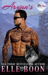 Arynn's Chosen Mate - Bad Alpha Dads