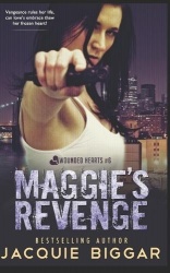 Maggie's Revenge - Wounded Hearts- Book 6