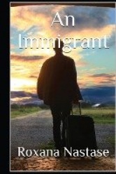 An Immigrant - A Crime Novel