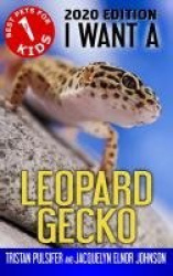 I Want A Leopard Gecko