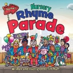 Pop-Pop's Nursery Rhyme Parade