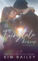 Fairytale Kisses - A Small Town Romance