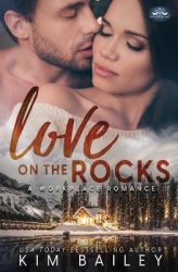Love on the Rocks - A Holiday Springs Resort Novel