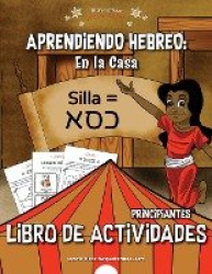 Aprendiendo Hebreo - En la Casa Libro de actividades