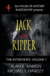 Jack the Ripper - House of Mystery Radio Show presents