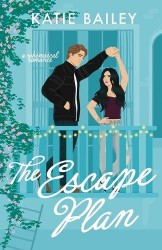 The Escape Plan - a whimsical romance