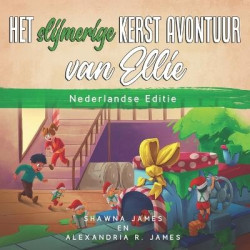 Het slijmerige kerst avontuur van Ellie - Kinder kerst boek