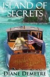 Island of Secrets - A captivating story of love, mystery and hope