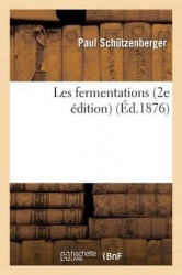 Les Fermentations 2eÉdition