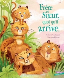 Frère et soeur quoi qu'il arrive