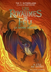 L'ile au secret : Les royaumes de feu tome 4