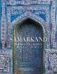 Samarkand, Bukhara, Khiva
