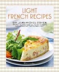 Light French Recipes - A Parisian Diet Cookbook