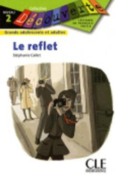 Decouverte - Le Reflet