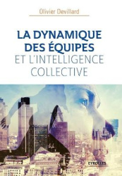 LA DYNAMIQUE DesÉQUIPES ET l'INTELLIGENCE COLLECTIVE