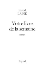 Votre livre de la semaine