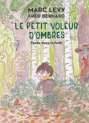 Le petit voleur d'ombres perdu dans la foret