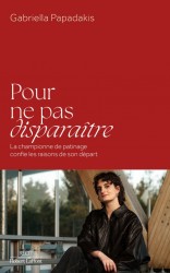 Pour ne pas disparaître : La championne de patinage confie les raisons de son départ