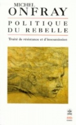 Politique Du Rebelle