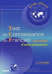 Test de Connaissance du Francais - livre + CD