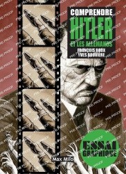 Comprendre Hitler et les Allemands
