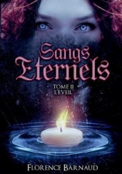Sangs Éternels - Tome 2 - L'Eveil
