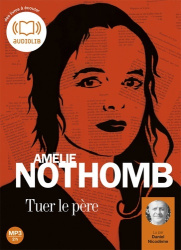 Tuer le père (MP3-CD)