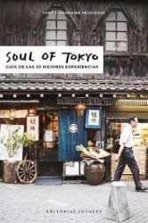 Soul of Tokyo - Guía de Las 30 Mejores Experiencias