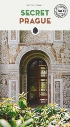 Secret Prague - A guide to the unusual and unfamiliar