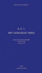 Art Catalogue Index - Catalogues raisonnés of artists 1240‐2019