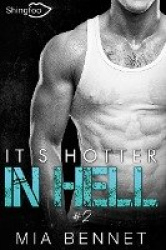 It's hotter in hell Tome 2