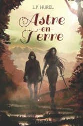 Astre-en-Terre: Livre I