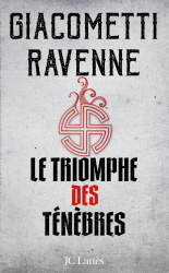 Le triomphe des Ténèbres : thriller