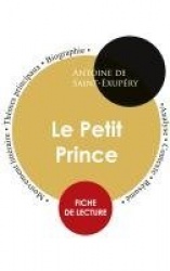 Fiche de lecture Le Petit Prince (Étude intégrale)