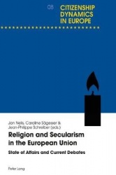 Religion and Secularism in the European Union - State of Affairs and Current Debates