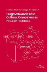 Pragmatic and Cross-Cultural Competences - Focus on Politeness