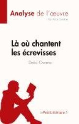 Là où chantent les écrevisses de Delia Owens (Analyse de l'¿uvre)