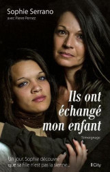 Ils ontéchangé mon enfant