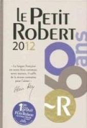 Le Petit Robert 2012