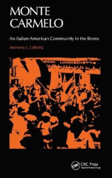 Monte Carmelo - An Italian-American Community in the Bronx