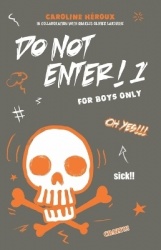 Do Not Enter! 1 - For Boys Only
