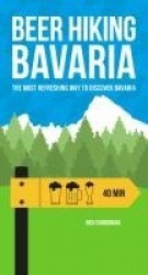 Beer Hiking Bavaria - The Most Refreshing Way to Discover Bavaria