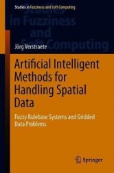 Artificial Intelligent Methods for Handling Spatial Data - Fuzzy Rulebase Systems and Gridded Data Problems
