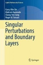 Singular Perturbations and Boundary Layers