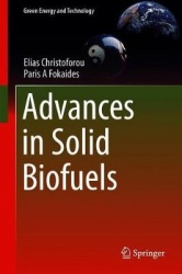 Advances in Solid Biofuels