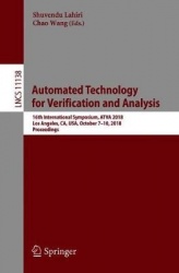 Automated Technology for Verification and Analysis : 16th International Symposium, ATVA 2018, Los Angeles, CA, USA, October