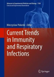 Current Trends in Immunity and Respiratory Infections