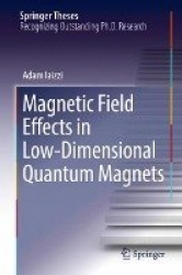 Magnetic Field Effects in Low-Dimensional Quantum Magnets